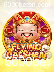 Explorando o Mundo de FlyingCaiShen: Um Jogo de Sorte e Estratégia com a 6000bet